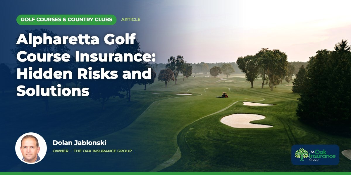 Alpharetta Golf Course Insurance: Hidden Risks and Solutions
