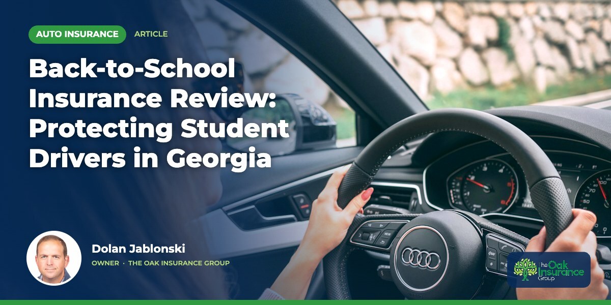 Back-to-School Insurance Review: Protecting Student Drivers in Georgia