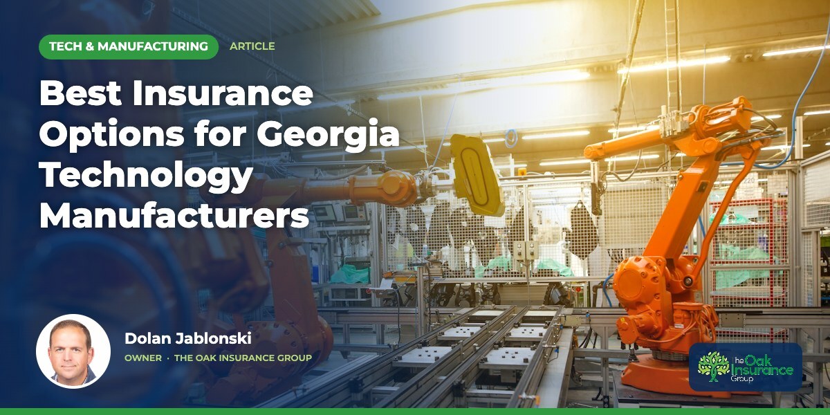 Best Insurance Options for Georgia Technology Manufacturers