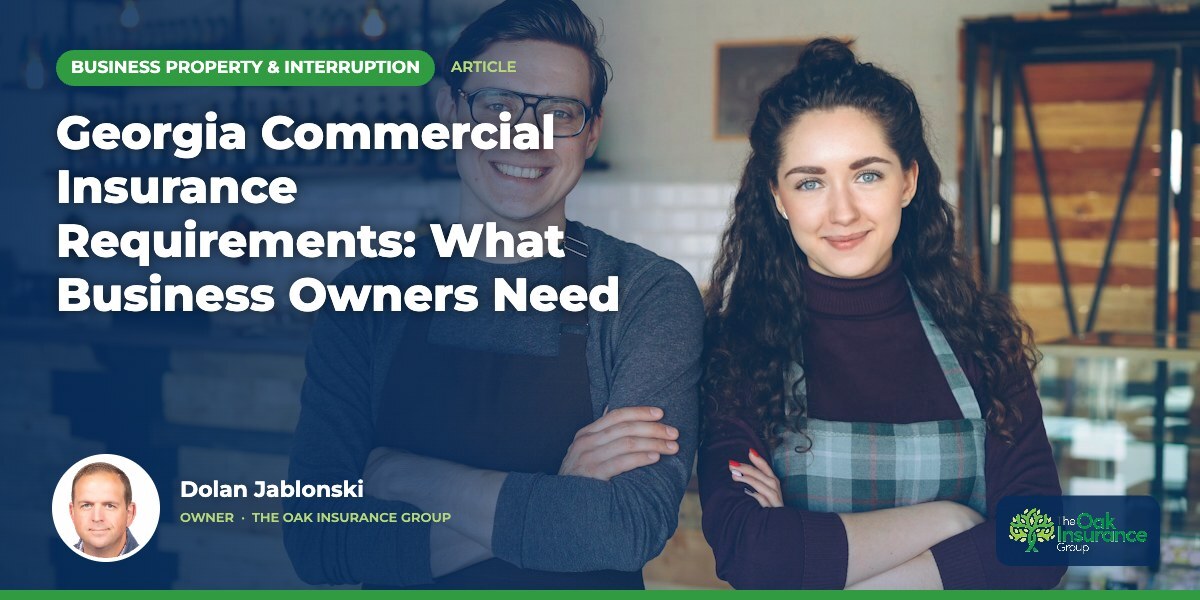 Georgia Commercial Insurance Requirements: What Business Owners Need