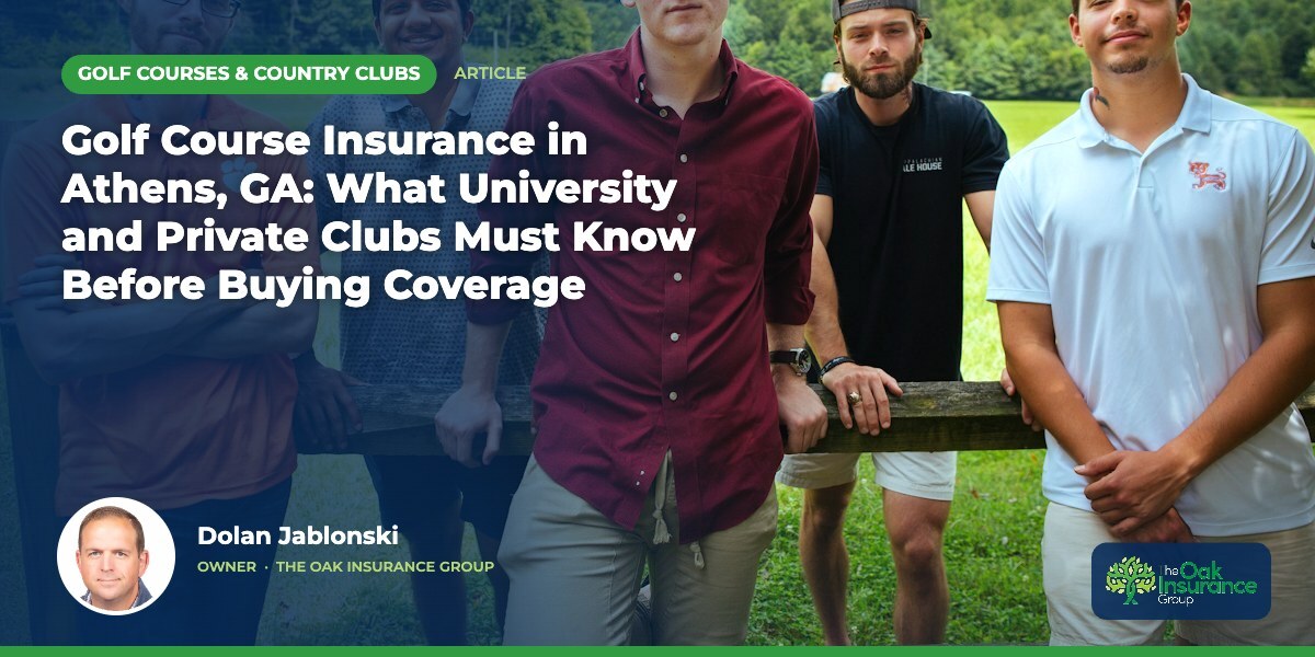 Golf Course Insurance in Athens, GA: What University and Private Clubs Must Know Before Buying Coverage