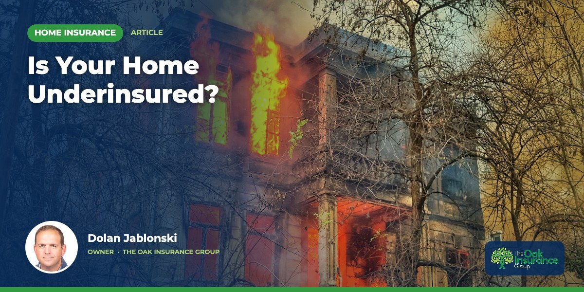 Is Your Home Underinsured?