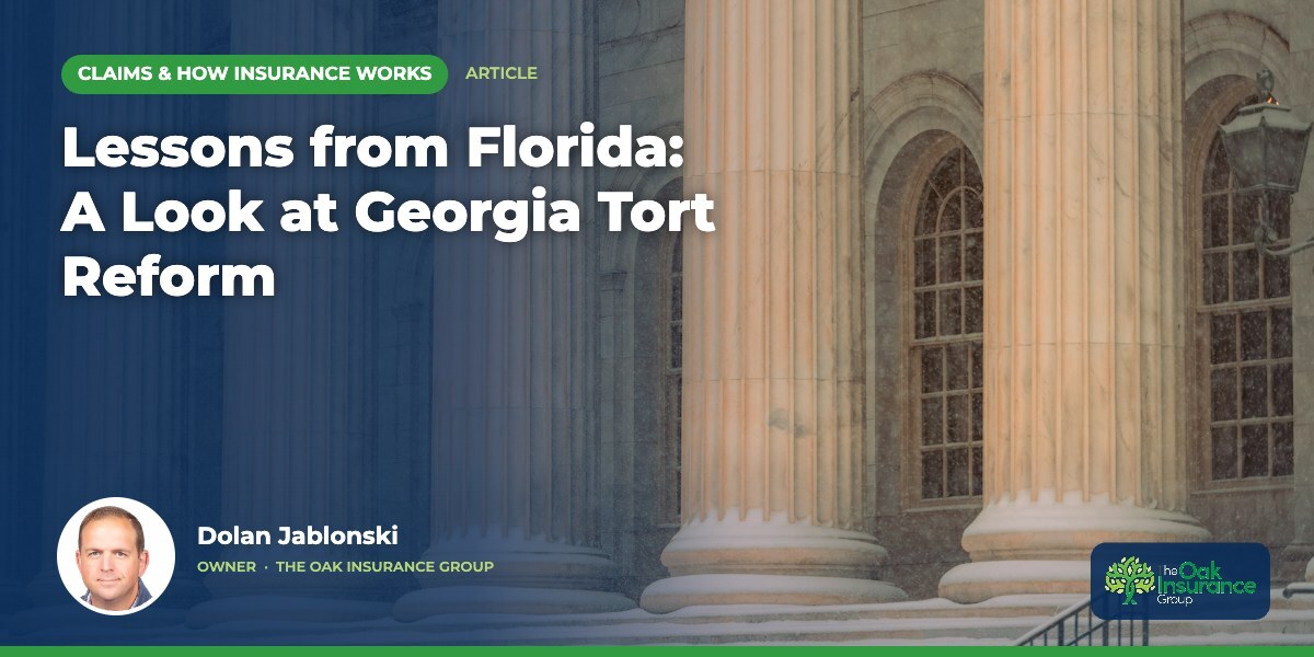 Lessons from Florida: A Look at Georgia Tort Reform