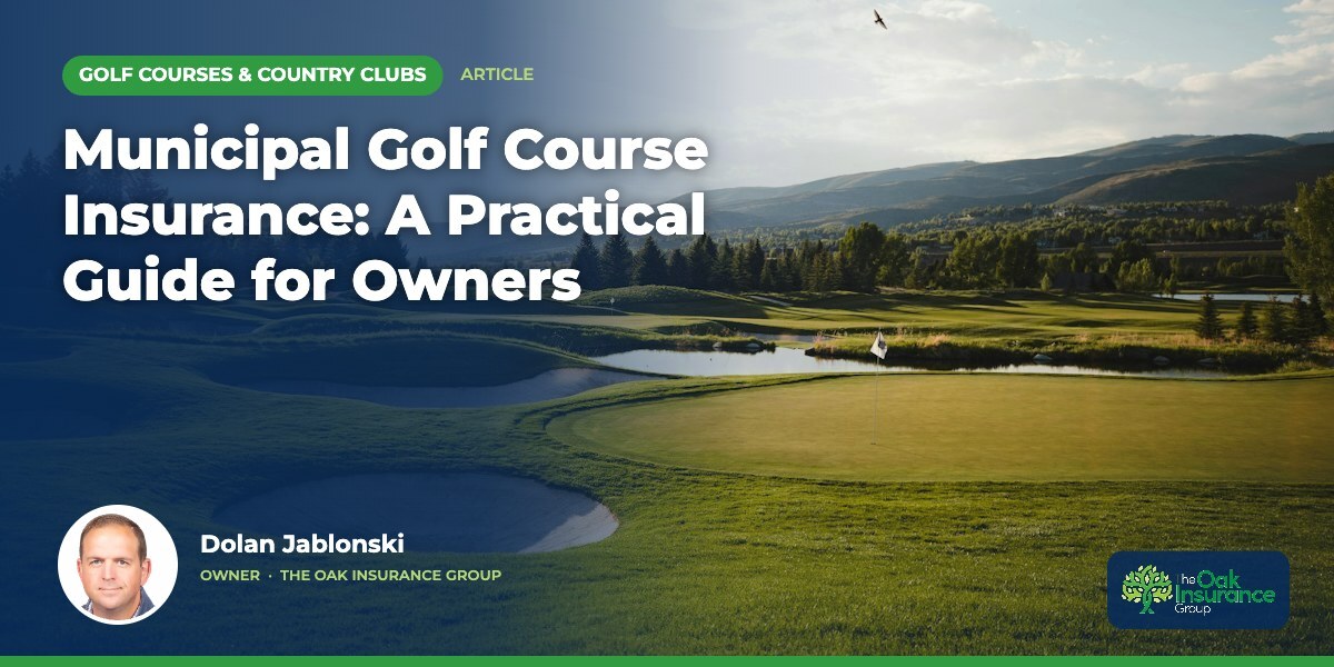 Municipal Golf Course Insurance: A Practical Guide for Owners