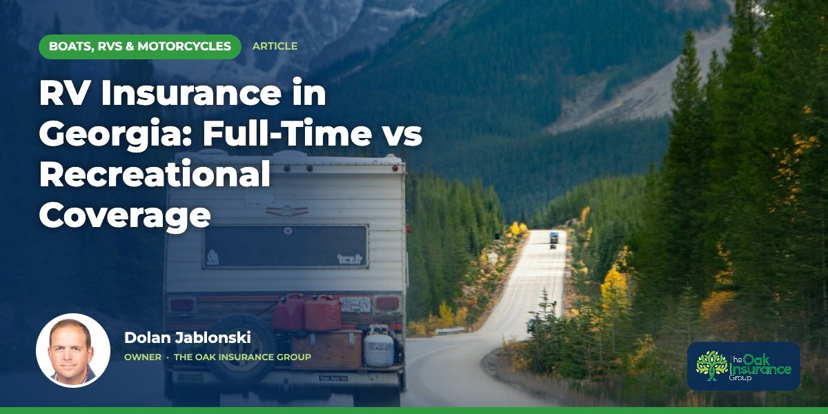 RV Insurance in Georgia: Full-Time vs Recreational Coverage