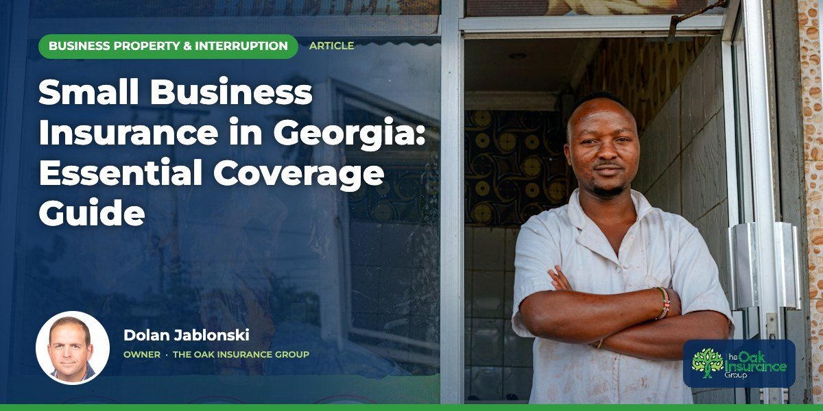 Small Business Insurance in Georgia: Essential Coverage Guide