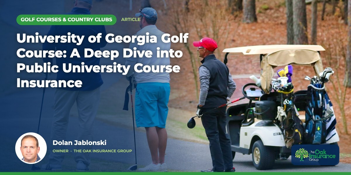 University of Georgia Golf Course: A Deep Dive into Public University Course Insurance