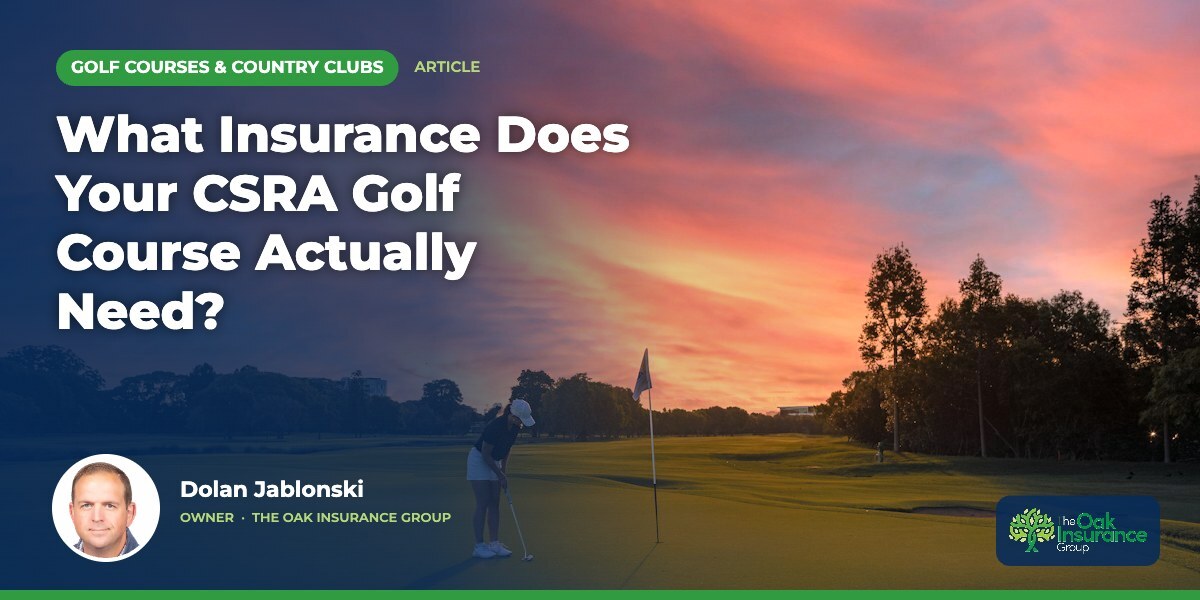 What Insurance Does Your CSRA Golf Course Actually Need?