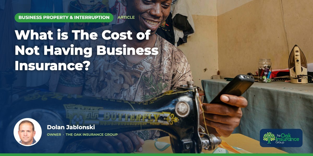 What is The Cost of Not Having Business Insurance?
