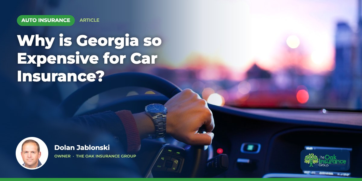 Why is Georgia so Expensive for Car Insurance?
