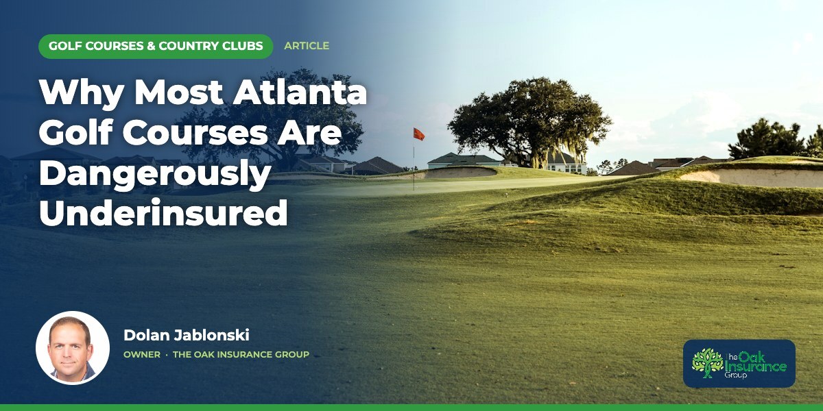 Why Most Atlanta Golf Courses Are Dangerously Underinsured