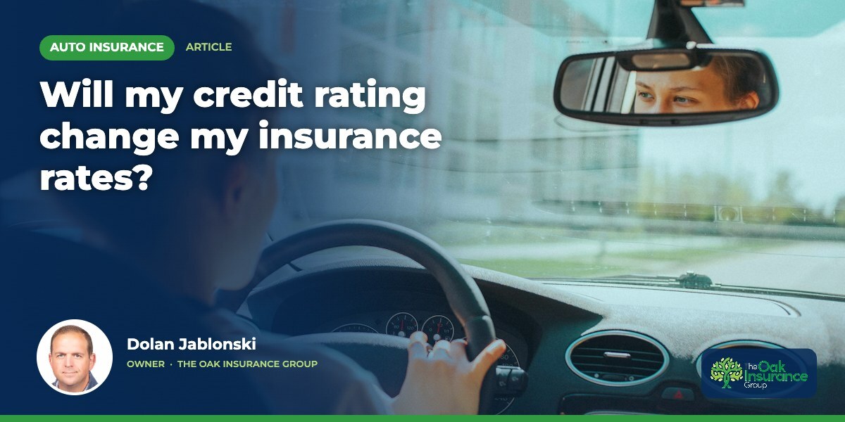 Will my credit rating change my insurance rates?