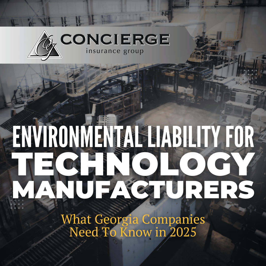 Banner image with an industrial manufacturing background showing machinery inside a factory. Overlaid text reads: ‘Environmental Liability for Technology Manufacturers – What Georgia Companies Need to Know in 2025.’ Logo for Concierge Insurance Group appears at the top.