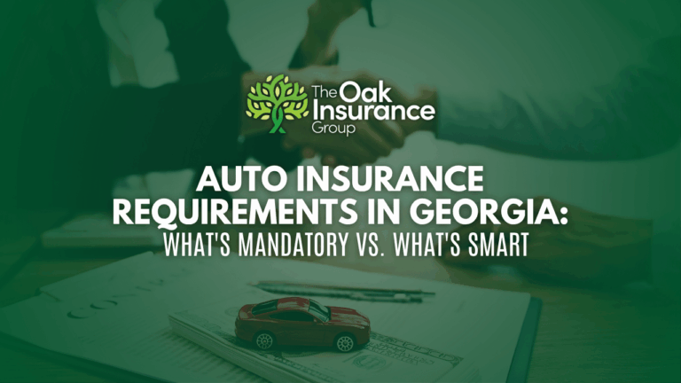 Auto insurance requirements in Georgia infographic by The Oak Insurance Group, showing a handshake over documents and a red toy car, with text discussing mandatory vs. smart coverage options.