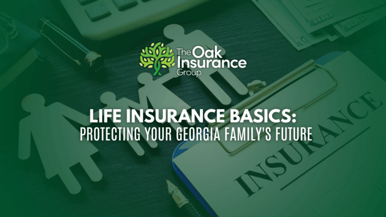 Explore life insurance basics for Georgia families. Learn how to choose the right coverage to protect your loved ones and secure their financial future.