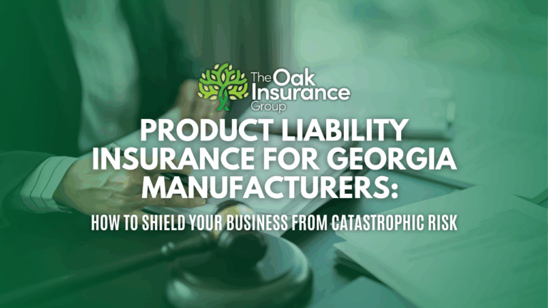 Businessperson reviewing legal documents next to a gavel with overlaid text reading “Product Liability Insurance for Georgia Manufacturers: How to Shield Your Business from Catastrophic Risk” by The Oak Insurance Group.