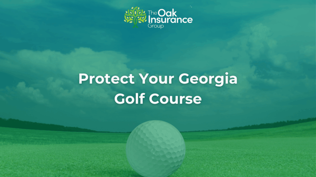 Georgia golf course insurance guide infographic showing key coverage types and local risk factors, including weather, legal, and environmental challenges.