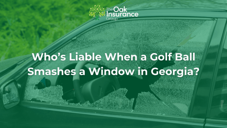 Smashed car window with The Oak Insurance Group logo — article on golf ball liability for property damage in Georgia.