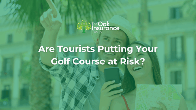Smiling tourists looking at a map and phone in a sunny golf destination, with text overlay asking, 'Are Tourists Putting Your Golf Course at Risk?' and Oak Insurance Group logo displayed.
