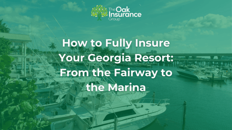 Marina with docked boats under blue skies, featuring the title ‘How to Fully Insure Your Georgia Resort: From the Fairway to the Marina’ and The Oak Insurance Group logo.