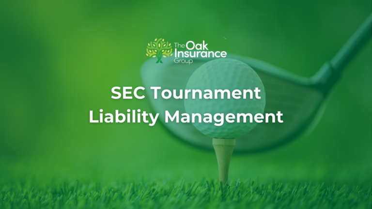 SEC Tournament Liability Management graphic featuring a golf ball on tee with golf club in background and The Oak Insurance Group logo, focused on Georgia golf course event insurance and risk management