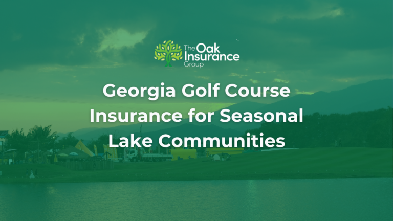 Georgia golf course insurance for seasonal lake communities with clubhouse and waterfront view, The Oak Insurance Group banner image