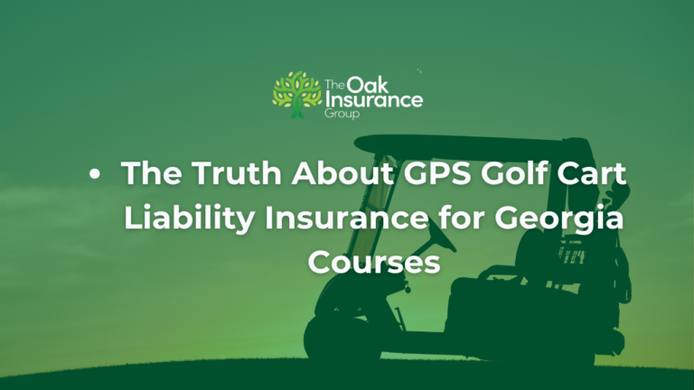 Golf cart silhouette on a golf course at sunset with green overlay and headline reading “The Truth About GPS Golf Cart Liability Insurance for Georgia Courses” alongside The Oak Insurance Group logo.